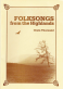 Folk Songs from the Highlands eBook with digital CD